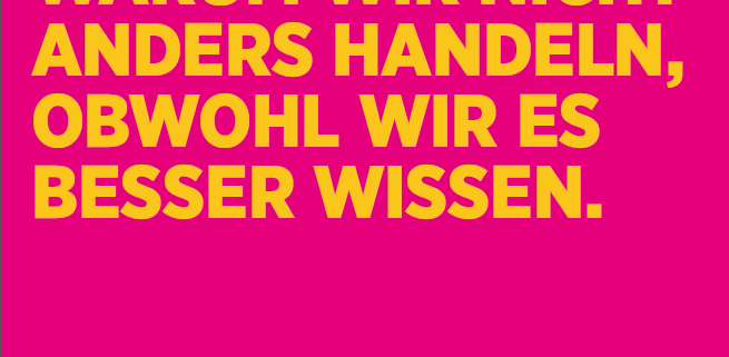 warum-wir-nicht-anders-handeln